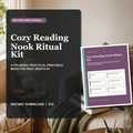 Cozy Reading Nook Ritual Kit printable with setup checklist, session cards, mood tracker, TBR planner, and reset pages.