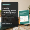 Family Reading Reset and Library Day Kit with home-reading setup, library return checklist, choice cards, family reading log, and bookmarks.