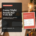 Game Night Snack Bar Vote Kit printable pages with snack ballots, table signs, labels, and a winners bracket.