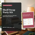 Shelf Swap Party Kit printable with invitations, book claim cards, swap rules, table signs, and host checklists.